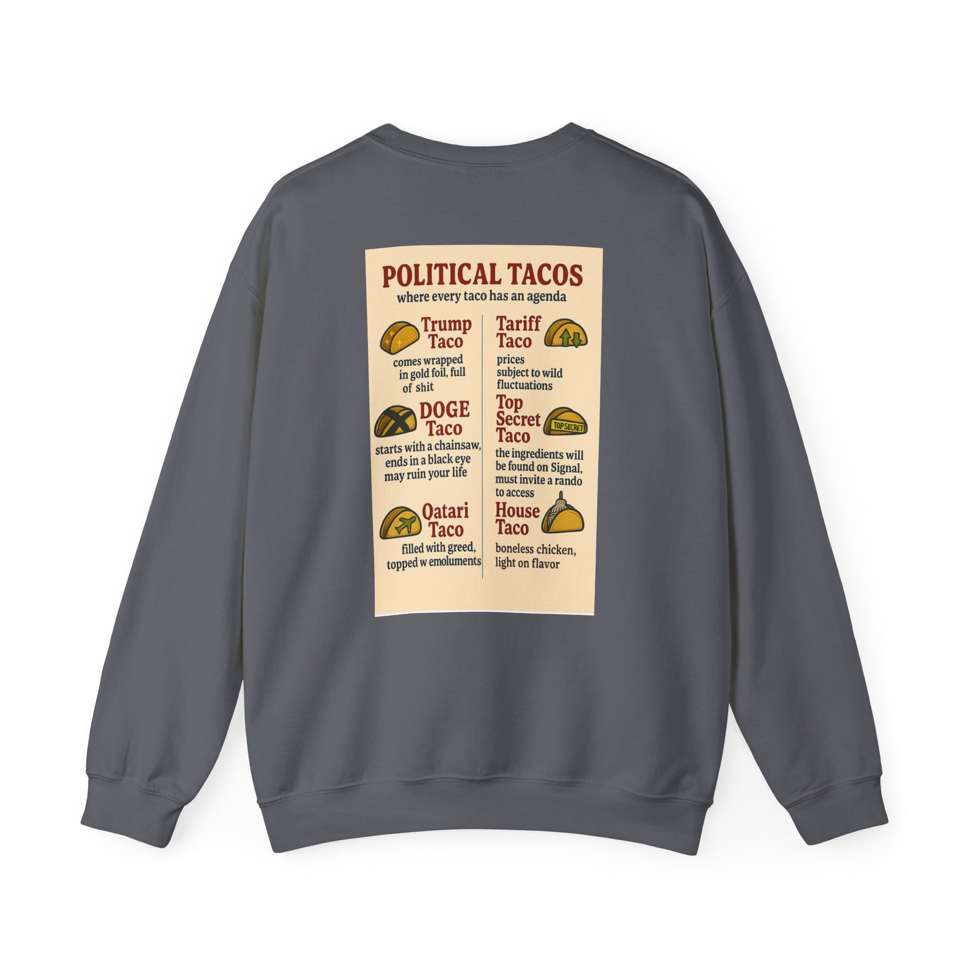 Political Tacos Crewneck