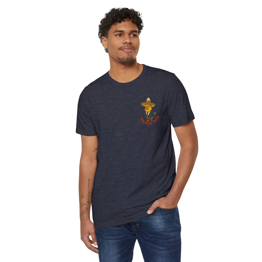 Political Tacos T-Shirt 45% Polyester