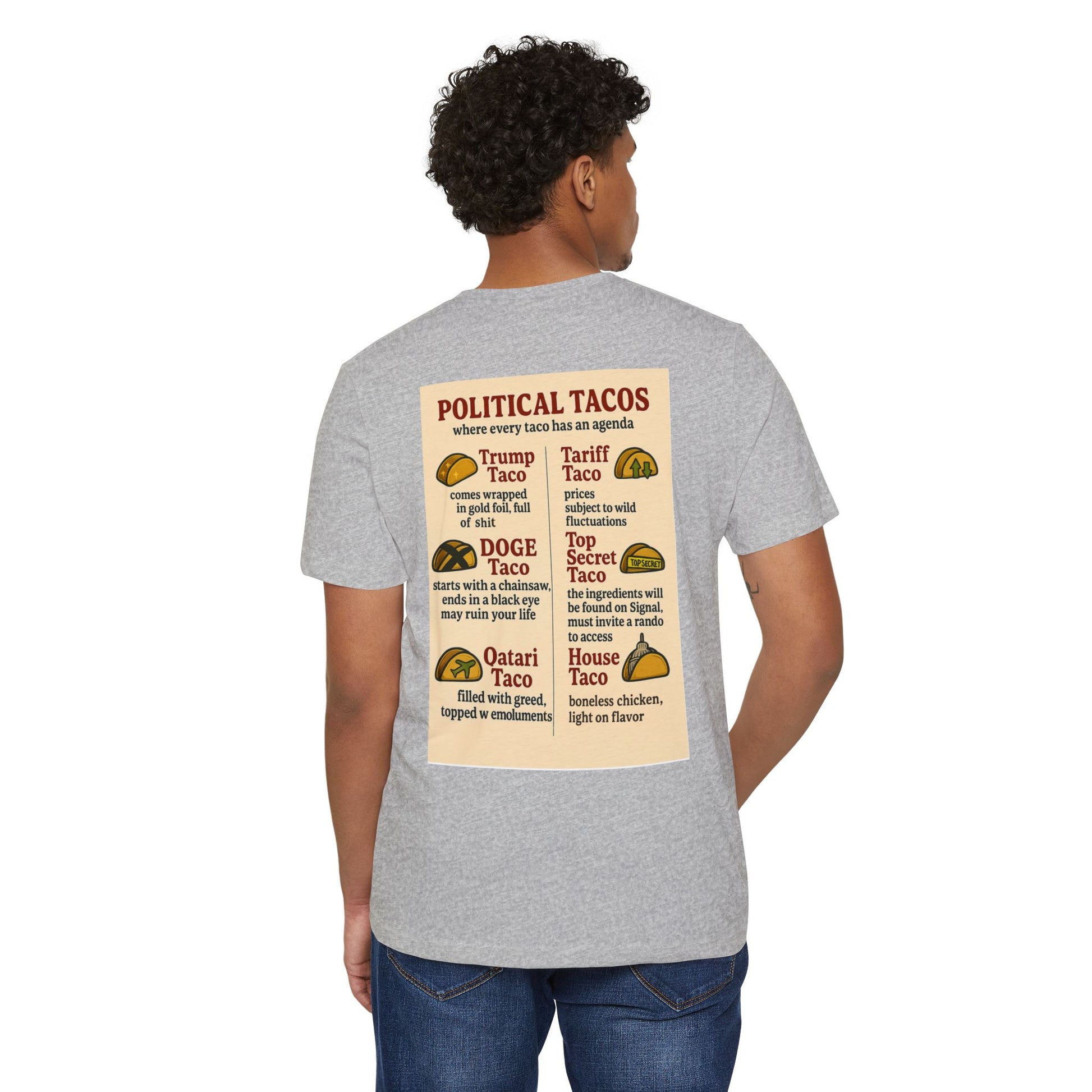 Political Tacos T-Shirt 45% Polyester