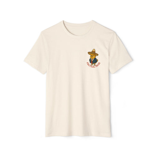 Political Tacos T-Shirt 45% Polyester