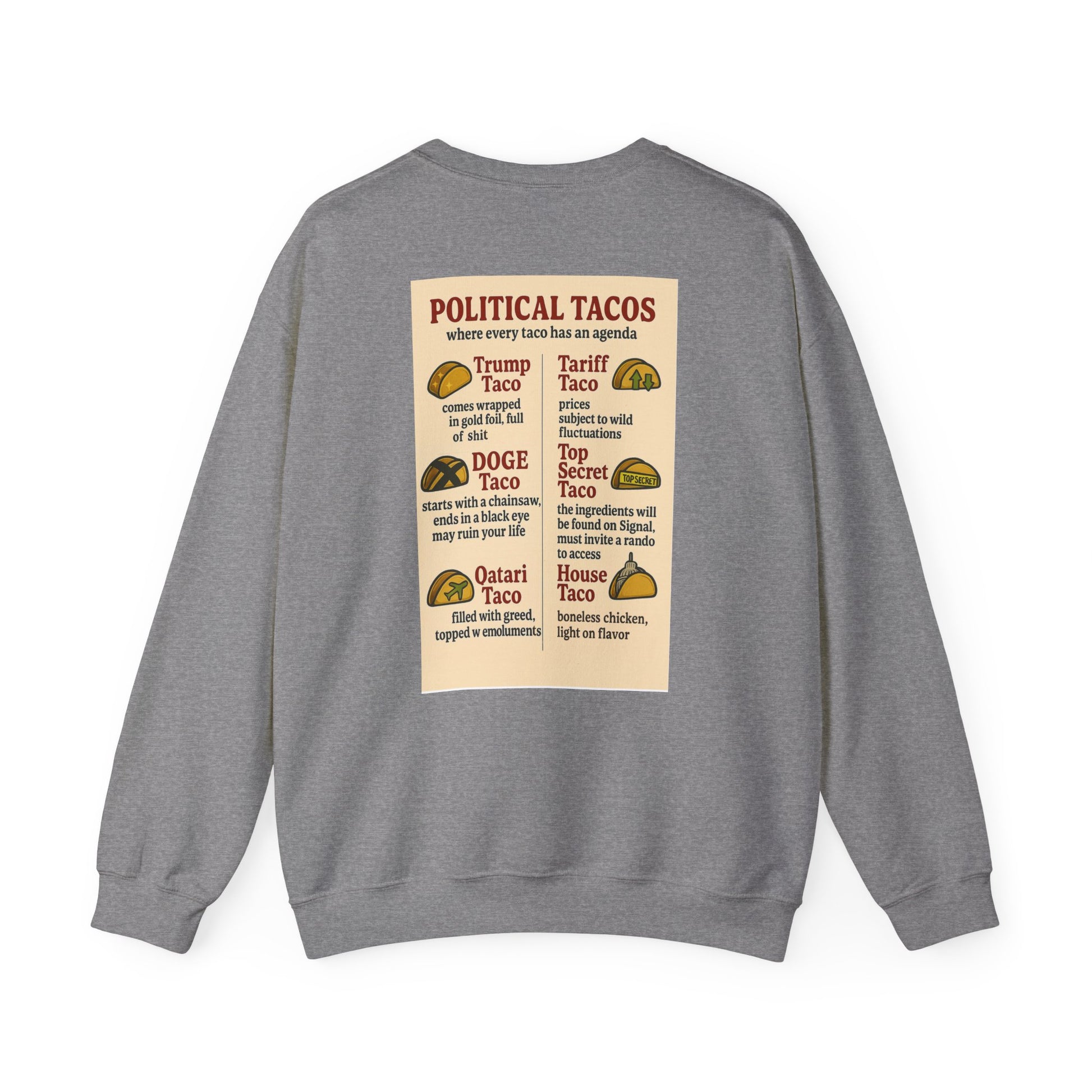 Political Tacos Crewneck