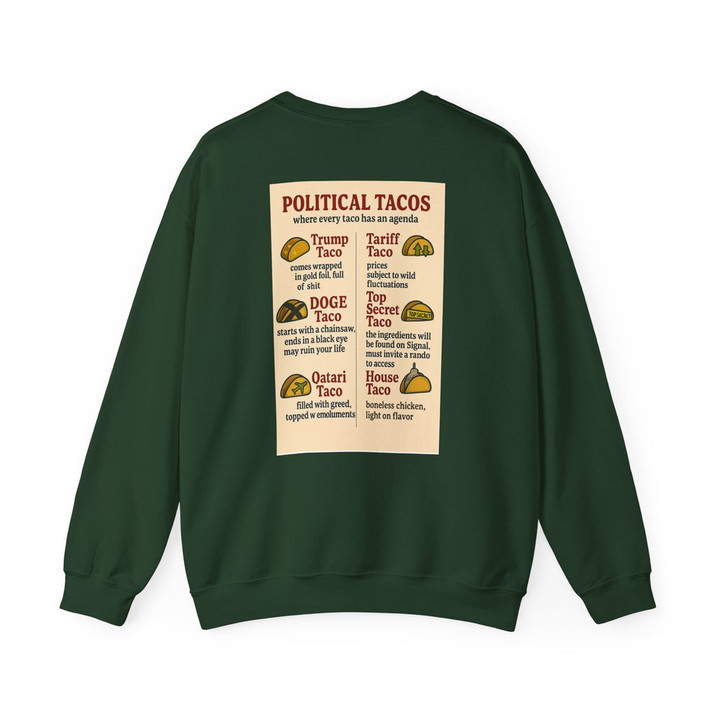 Political Tacos Crewneck