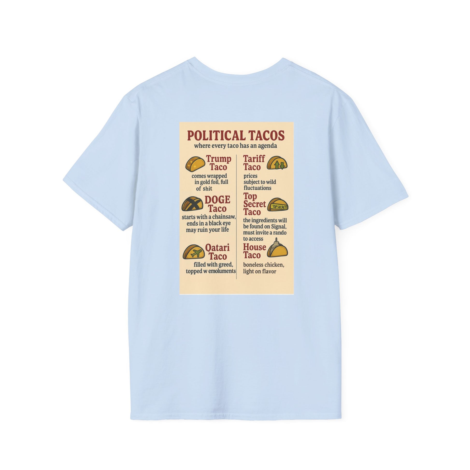 Political Tacos T-Shirt 100% Cotton