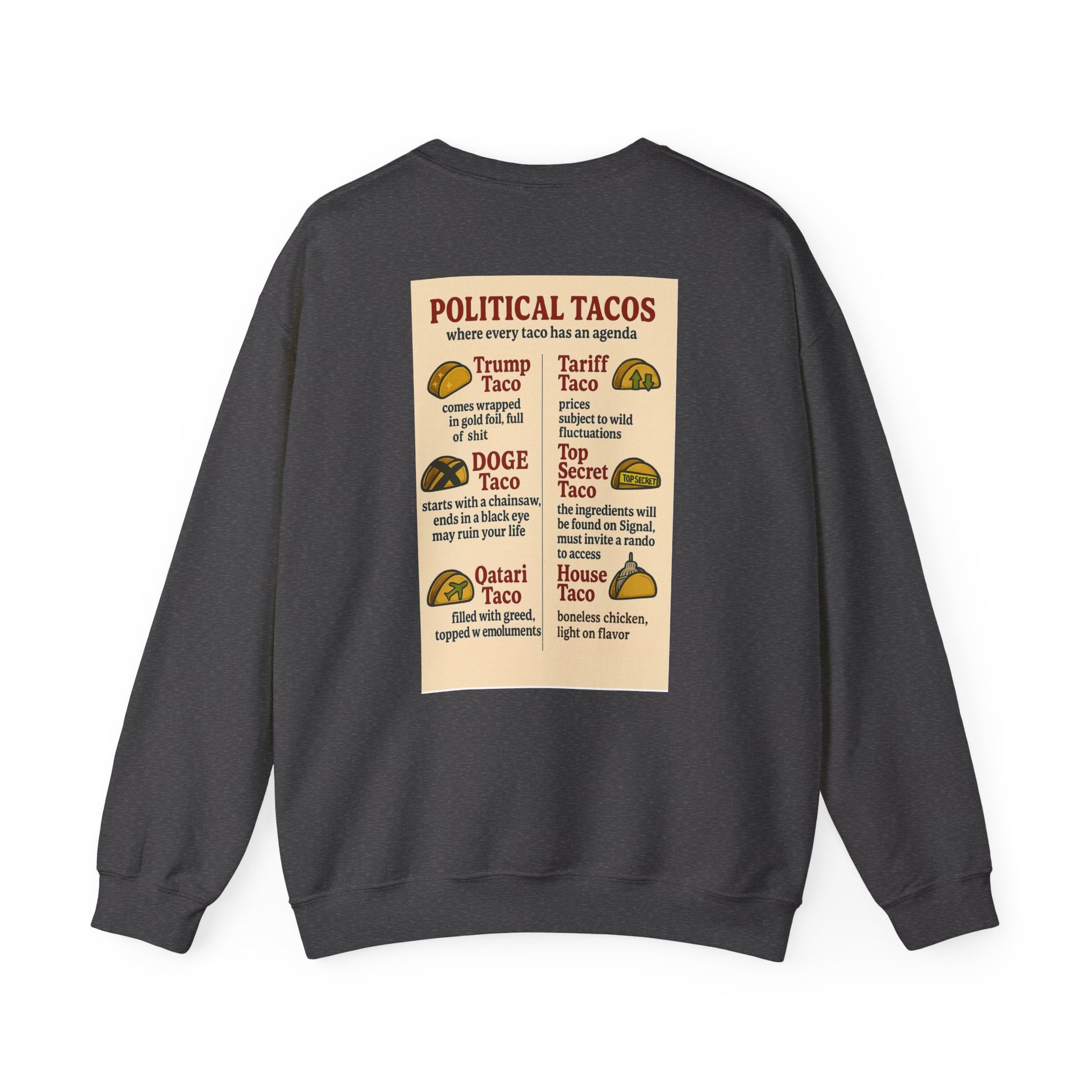 Political Tacos Crewneck