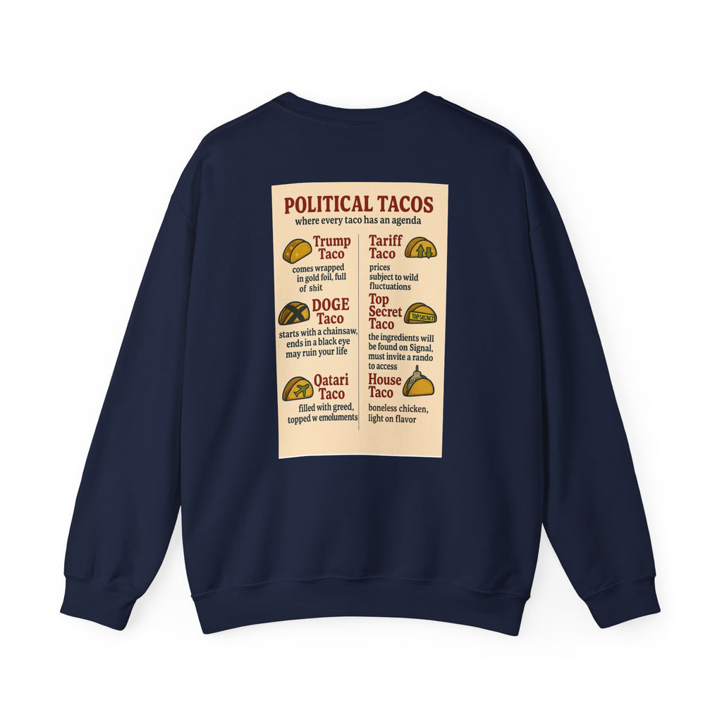 Political Tacos Crewneck