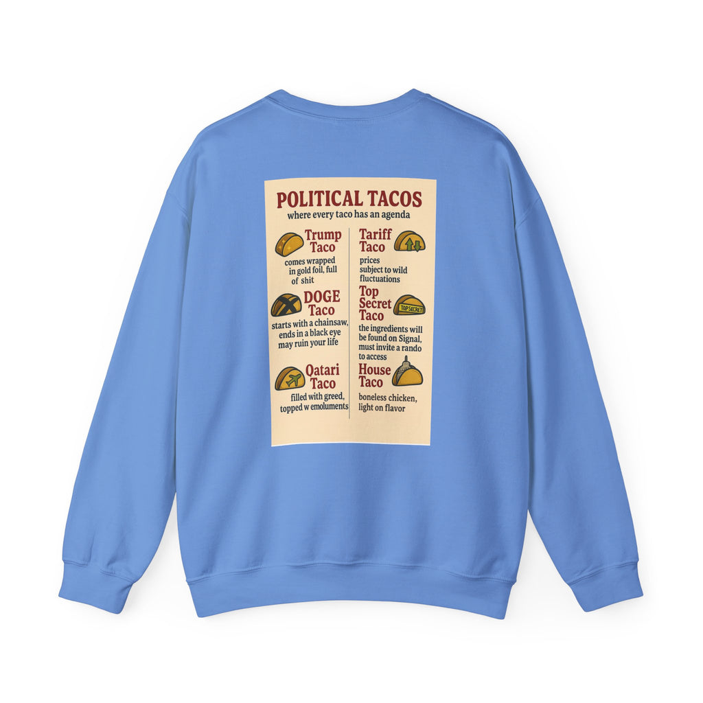 Political Tacos Crewneck