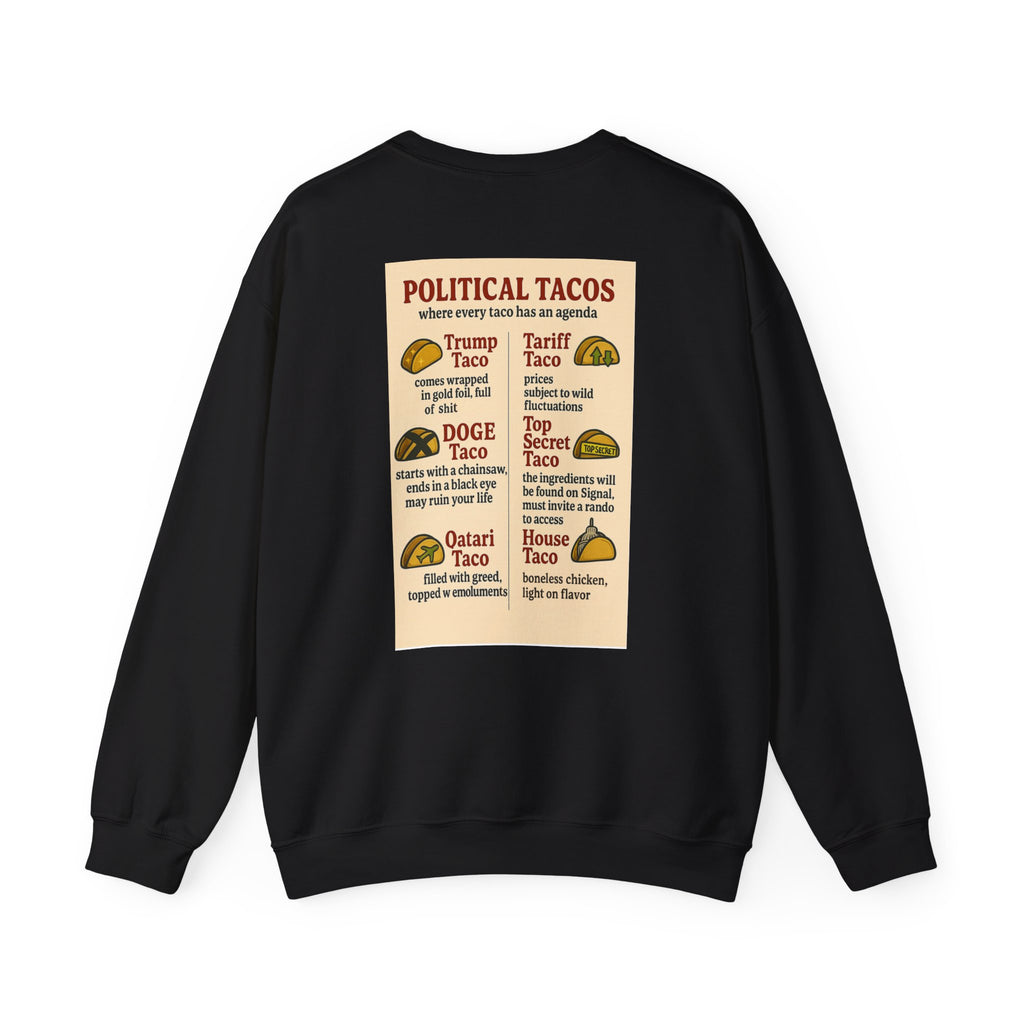 Political Tacos Crewneck