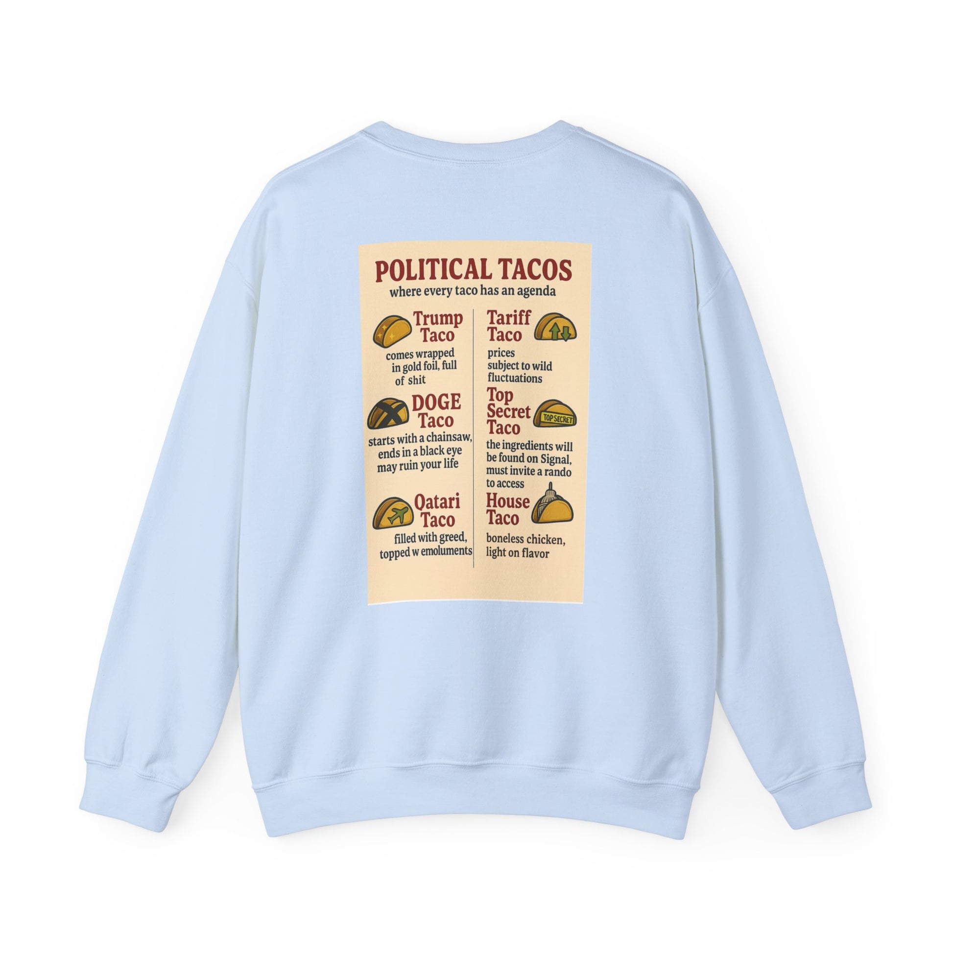 Political Tacos Crewneck
