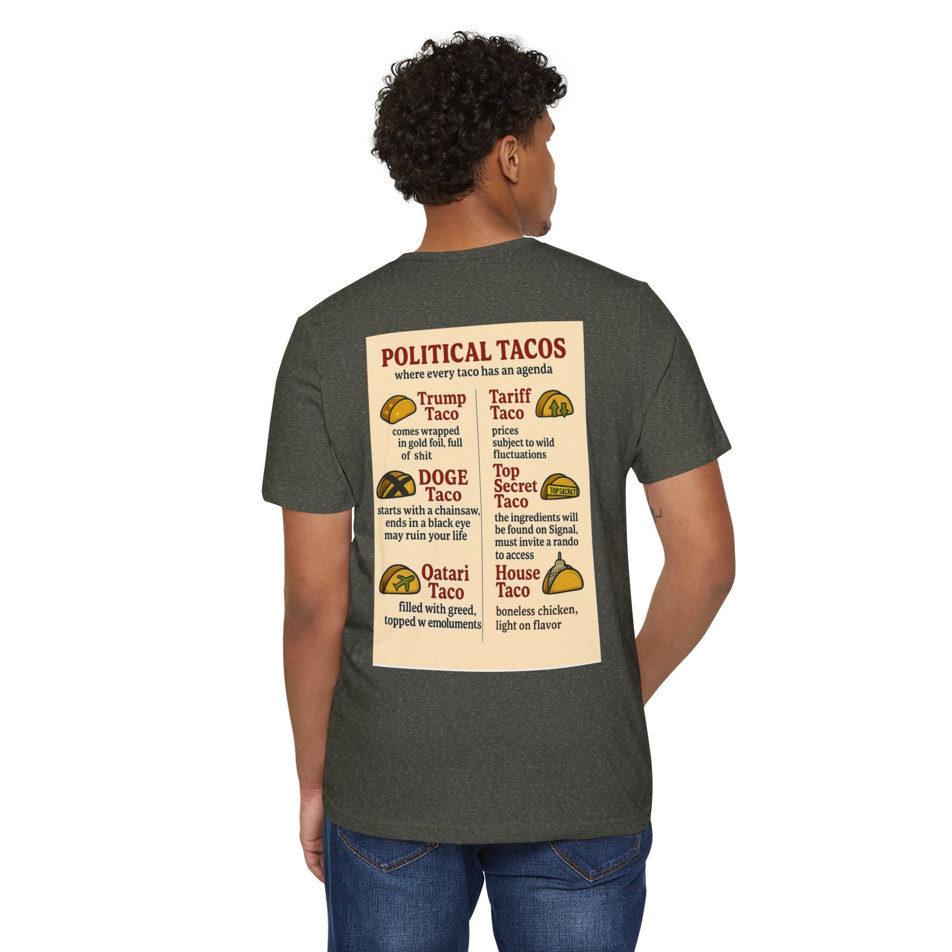 Political Tacos T-Shirt 45% Polyester