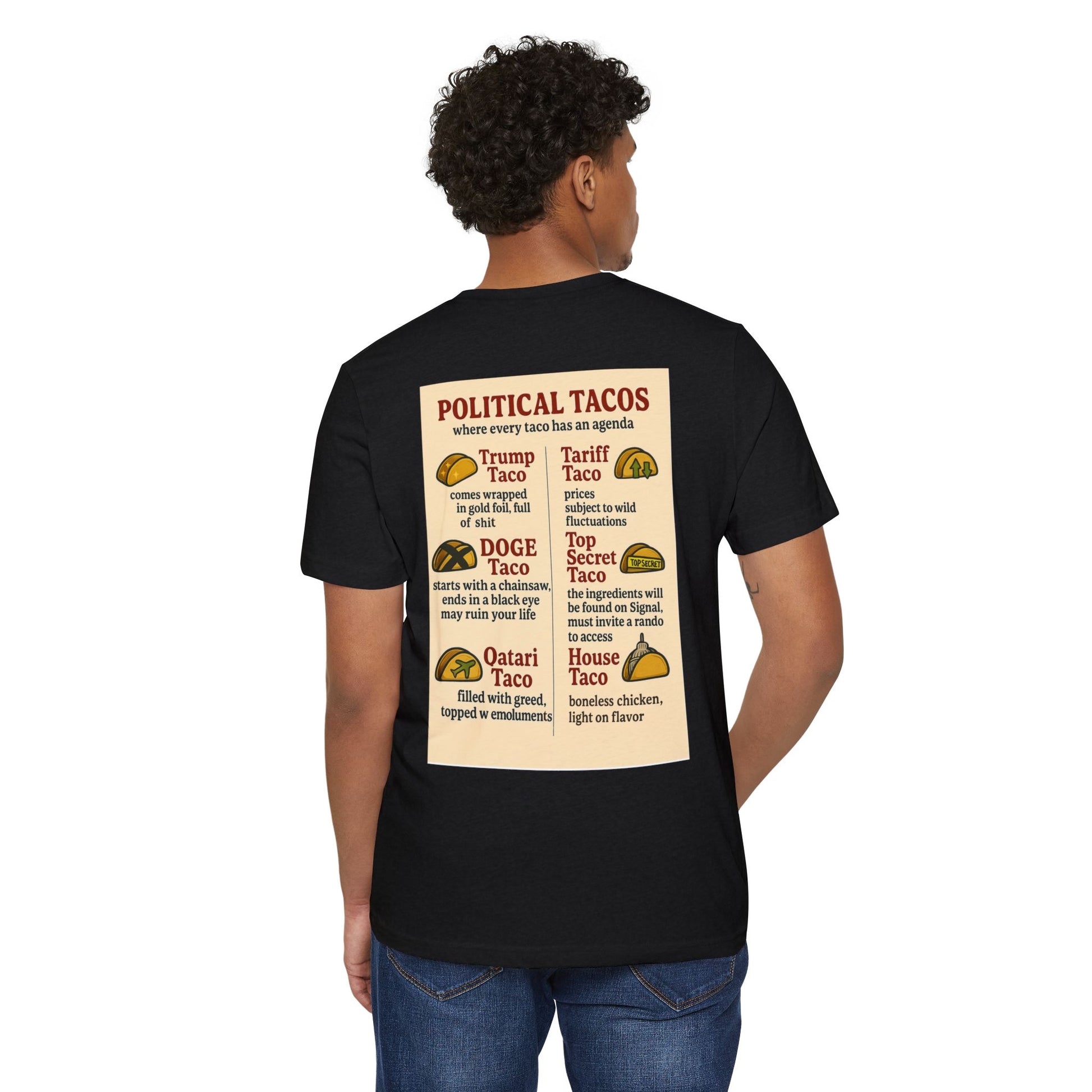 Political Tacos T-Shirt 45% Polyester