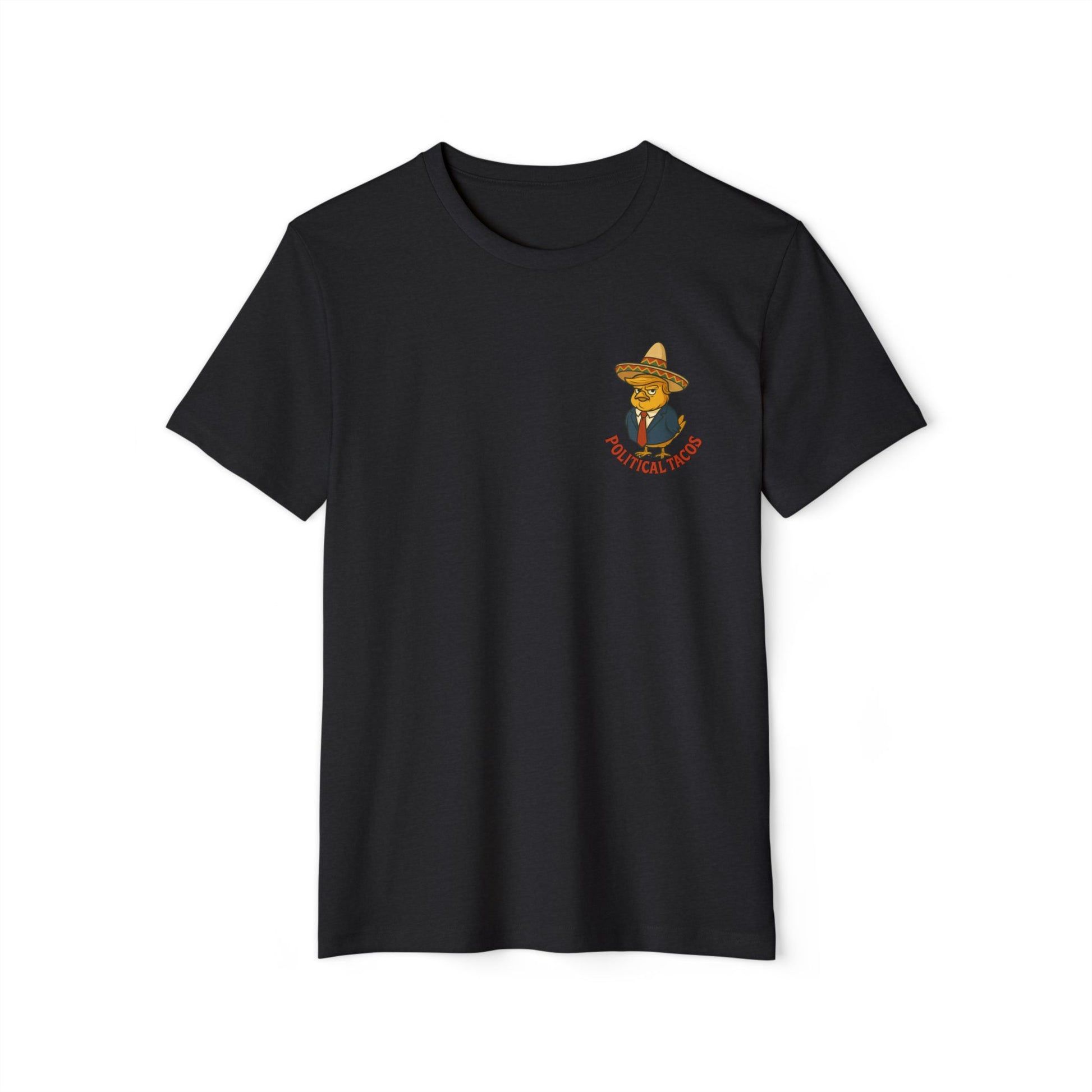 Political Tacos T-Shirt 45% Polyester